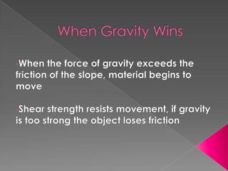 Type of Material (Rock, soil, sediment)