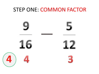 STEP ONE: COMMON FACTOR95_______________________1612434