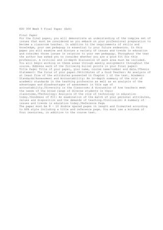 Course Final Paper Edu 304 week 5 final paper (ash) | DOCX