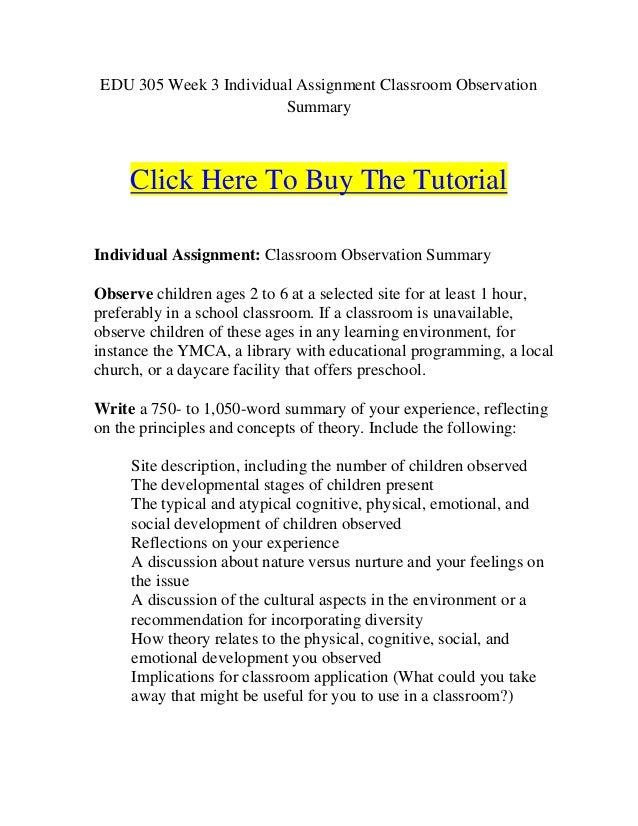 Edu 305 week 3 individual assignment classroom observation summary