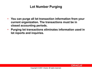 Oracle Inventory r12 lot and serial control.ppt