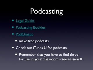 Edu614 session 8 ws 13   podcasts pinterest voicethread