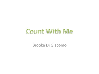 Brooke Di Giacomo Count With Me 