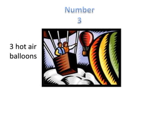 Number33 hot air balloons