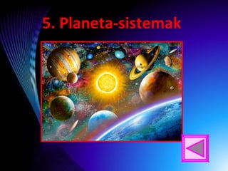 vv
5. Planeta-sistemak
 