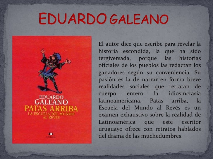 El Mundo Al Revés De Eduardo Galeano