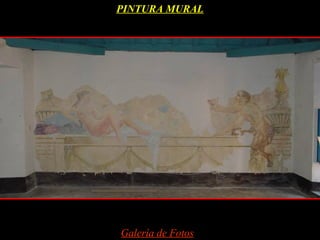 PINTURA MURAL




Galería de Fotos
 