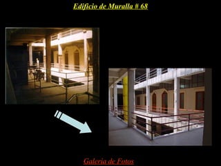 Edificio de Muralla # 68




   Galería de Fotos
 