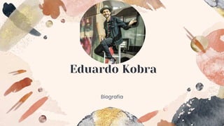 Eduardo Kobra
Biografia
 