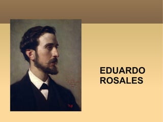 EDUARDO
ROSALES
 
