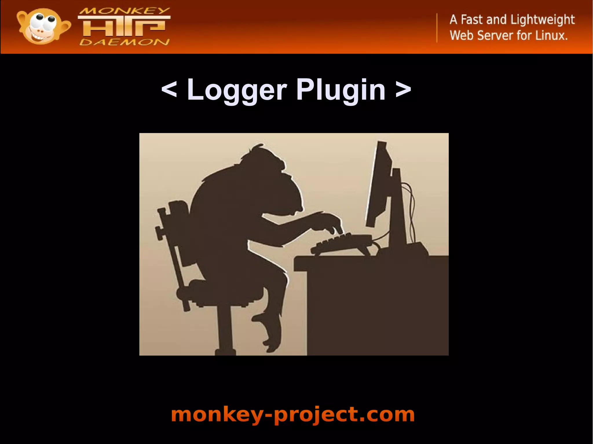 < Logger Plugin >
 