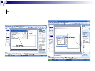 H idioma sinónimos 