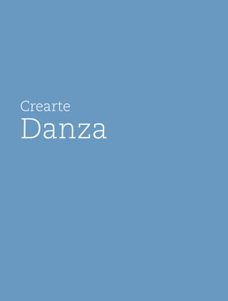 Crearte
Danza
 