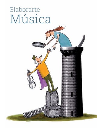 Elaborarte
Música
 