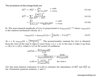 eduassignmenthelp.com
The corrections to the energy levels are
 
