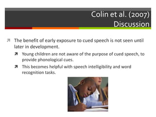 Educational Audiology: Auditory-Verbal Therapy and Cued Speech | PPTX
