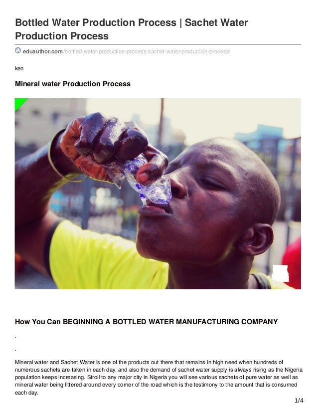Bottled water production process sachet water production process