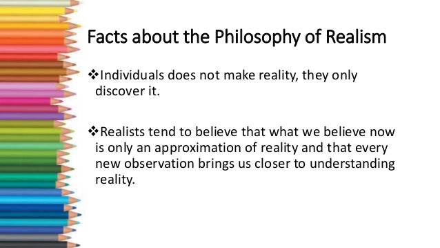 importance of realism in education essay