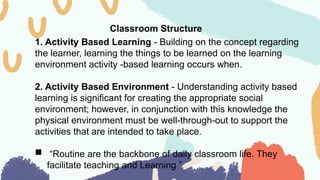 Organization and management of learner-centered classrooms | PPT