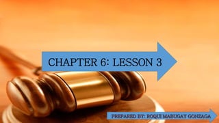 CHAPTER 6: LESSON 3
 