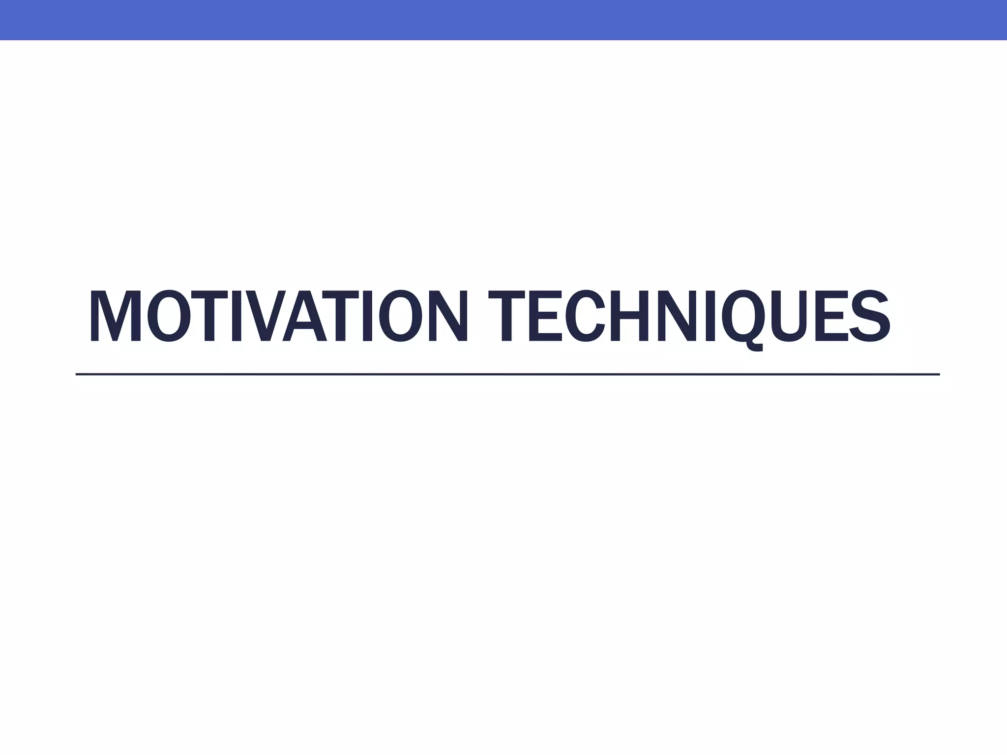 Motivation Techniques | PPTX