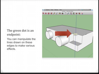 The green dot is an
endpoint:
You can manipulate the
lines drawn on these
edges to make various
effects.
 