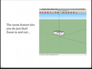 The zoom feature lets
you do just that!
Zoom in and out…
 