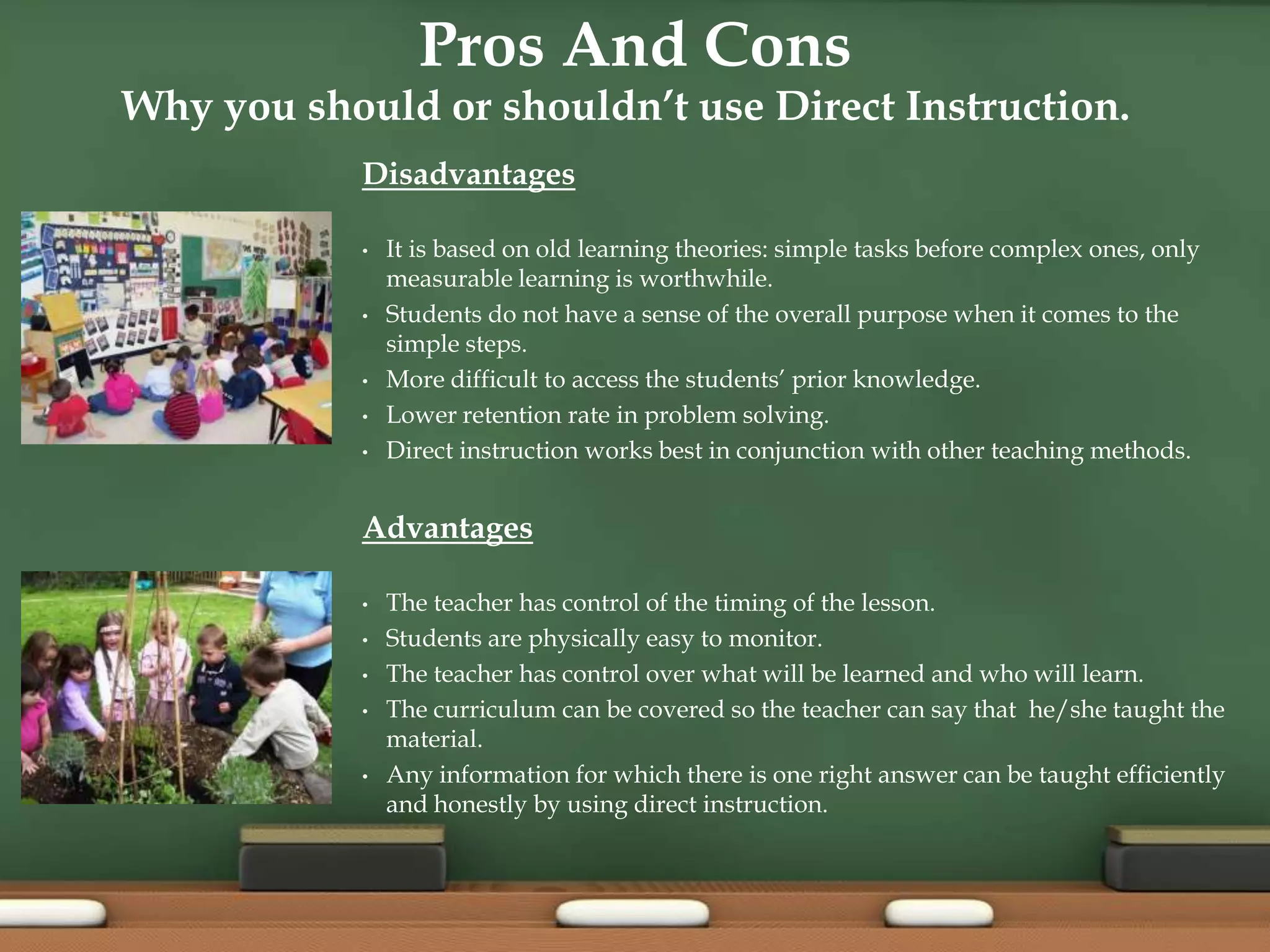 Classroom management is key.