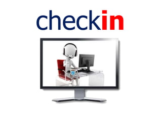 checkin
 