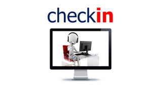 checkin
 