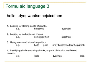 Formulaic Chunks Example Cognitive Perspective | PPT