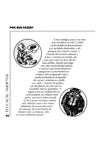 21
                                                                                            21
                                                                                                 24
                                                                                            21
                                                                                            21
                                                                                            21
                                                                                            21
                                                                                            21
                                                                                            21
                                                                                            21
                                                                                            21
                                                                                            21
                                                                                            21
                                                                                            21
                                                                                            21
                                                                                            21
                                                                                            21
                                                                                            21
                                                                                            21
                                                                                            21
                                                                                            21
                                                                                            21
                                                                                            21
                                                                                            21
                                                                                            21
                                                                                            21
                                                                                            21
                                                                                            21
                                                                                            21
                                                                                            21
                                                                                            21
                                                                                            21
                                                                                            21
                                                                                            21
                                                                                            21
                                                                                            21
                                                                                            21
                                                                                            21
                                                                                            21
                                                                                            21
                                                                                            21
                                                                                            21
                                                                                            21
                                                                                            21
                                                                                            21
                                                                                            21
                                                                                            21
                                                                                             EDUCAÇÃO AMBIENTAL




                                                                                            21
                                                                                            21
                                                                                            21
                                                                                            21
                                                                                            21
                                                                                            21
                                                                                            21
                                                                                            21
                                                                                            21
                                                                                            21
                                                                                            21
                                                                                            21
                                                                                            21
                                                                                            21
                                                                                            21
                                                                                            21
                                                                                            21
                                                                                            21
                                                                                            21
                                                                                            21
                                                                                            21
                                                                                            21
                                                                                            21
                                                                                            21
                                                                                            21
                                                                                            21
                                                                                            21
                                                                                            21
                                                                                            21
                                                                                            21
                                                                                            21
                                                                                            21
                                                                                            21
                                                                                            21
                                                                                            21
                                                                                            21
                                                                                            21
                                                                                            21
                                                                                            21
                                                                                            21
                                                                                            21
                                                                                            21
                                                                                            21
                                                                                            21
                                                                                            21
                                                                                            21
0987654321098765432109876543212109876543210987654321098765432121098765432109876543210987654321
0987654321098765432109876543212109876543210987654321098765432121098765432109876543210987654321
0987654321098765432109876543212109876543210987654321098765432121098765432109876543210987654321
                                                                   POR QUE FAZER?
 