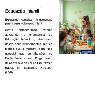 LDB EDUCAÇÃO INFANTIL DA LEGISLAÇÃO BRASILEIRA | PPTX