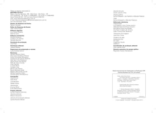 Todos os direitos reservados à
EDITORA FTD S.A.
Matriz: Rua Rui Barbosa, 156 – Bela Vista – São Paulo – SP
CEP 01326-010 – Tel. (0-XX-11) 3598-6000 – Fax (0-XX-11) 3598-6463
Caixa Postal 65149 – CEP da Caixa Postal 01390-970
Site: www.ftdsistemadeensino.com.br
E-mail: ftdsistemadeensino@ftdsistemadeensino.com.br
Ano de publicação: 2013
Diretor de Sistemas de Ensino
Nelson Azevedo
Editor de Sistemas de Ensino
João Carlos Puglisi
Editores adjuntos
Luiz Carlos Oliveira
Sabrina Cairo
Editoras assistentes
Andréia Szcypula
Crizélia G. B. Santos
Danielle Benfica
Assistente de produção
Lilia Pires
Assistente editorial
Juliana Oliveira
Supervisora de preparação e revisão
Luzia Estevão Garcia
Revisores
Adriana Moreira Pedro
Ana Lúcia Carvalho e Pereira
Grace Guimarães Mosquera
Guilherme dos Santos Roberto
Ieda Sant’ Ana Rodrigues
Isaura Kimie Imai Rozner
Kelly de Jesus Corrêa
Lilian Garrafa
Luciane Boito
Luciene Lima
Míriam dos Santos
Raura Monique Ikeda
Regiani Marcondes Arruda
Renata Favareto Callari
Simone Keiko Shimabukuro
Iconografia
Supervisora
Célia Rosa
Coordenação
Alaíde França
Assistentes
Cristina Mota
Érika Nascimento
Projeto editorial
Scriba Projetos Editoriais
Gerente editorial
Milena Clementin
Gerente de produção editorial
Camila Rumiko Minaki
Dados Internacionais de Catalogação na Publicação (CIP)
(Câmara Brasileira do Livro, SP, Brasil)
Índices para catálogo sistemático:
1. Ensino integrado : Livros-texto : Educação Infantil 372.21
Gerente de arte
André Leandro Silva
Projeto gráfico
Karina Kobayashi, Laís Garbelini e Marcela Pialarissi
Capa
Karina Kobayashi e Marcela Pialarissi
Editoração eletrônica
Diagramação
Luiz Roberto Lúcio Correa (coord.)
Adenilda Alves de França (coord.)
Ana Maria Puerta Guimarães
Ana Rosa Cordeiro de Oliveira
Leda Cristina Silva Teodorico
Tratamento de imagens
José Vitor Costa
Imagens da capa
Alessandra Tozi
Art Capri
Imaginario Studio
Isabela S.
Coordenador de produção editorial
Caio Leandro Rios
Gerente executivo do parque gráfico
Reginaldo Soares Damasceno
CDD-372.21
13-00555
Prado, Juliana Santo Sosso
	 FTD sistema de ensino : educação infantil I :
módulo 1 : linguagem, matemática, natureza e
sociedade / Juliana Santo Sosso Prado. –
1. ed. – São Paulo : FTD, 2013.
	 Suplementado pelo manual do professor.
	 ISBN 978-85-322-8385-6
	 1. Ciências (Educação infantil) 2. Geografia
(Educação infantil) 3. História (Educação infantil)
4. Matemática (Educação infantil) 5. Português
(Educação infantil) I. Título.
 