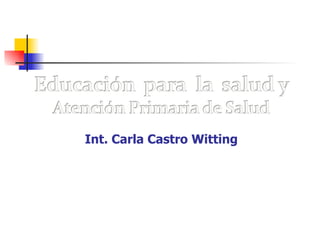 Int. Carla Castro Witting 