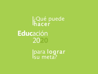 Diapositiva 20 ¿Qué puede  hacer para  lograr  su meta?  