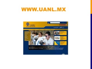 WWW.UANL.MX
 