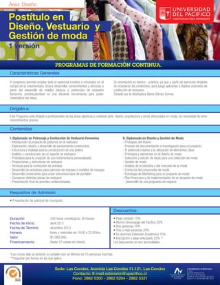 Área: Diseño

Postítulo en
Diseño, Vestuario y
Gestión de moda
1 versión


Características Generales

El programa permite ampliar todo el potencial creativo e innovador en el           Su orientación es teórico - práctica, ya que a partir de ejercicios dirigidos
campo de la indumentaria. Busca desarrollar conocimientos y técnicas a             se incorporan los contenidos, para luego aplicarlas a objetos concretos de
partir del desarrollo de moldes básicos y confección de vestuario                  confección de vestuario.
femenino, constituyéndose en una eficiente herramienta para poder                  Dictado por la diseñadora Gloria Gómez Correa.
materializar las ideas.


Dirigido a:
Este Programa está dirigido a profesionales de las áreas plásticas y creativas (arte, diseño, arquitectura y otros) aficionados en moda, sin necesidad de tener
conocimientos previos.

Contenidos

I. Diplomado en Patronaje y Confección de Vestuario Femenino                              II. Diplomado en Diseño y Gestión de Moda
- Introducción al proyecto de patrones en el vestuario                                    - Principios del diseño
- Elaboración, diseño y desarrollo de pensamiento constructivo                            - Proceso de documentación e investigación para un proyecto.
- Estructura y moldaje para la construcción de una polera                                 - El potencial creativo y la utilización de elementos clave
- Análisis y construcción de un soporte de vestuario                                      - Principios y elementos en el diseño de moda
- Prototipos para la creación de una indumentaria personalizada                           - Selección y edición de ideas para una colección de moda
- Proporciones y estructuras de vestuario                                                 - Gestión de moda
- Técnicas para la confección de prendas                                                  - Análisis de la industria y del mercado de la moda
- Desarrollo de prototipos para patrones de mangas y modelos de mangas                    - Conducta del consumidor de moda
- Desarrollo constructivo para crear estructura base de pantalón                          - Estrategia de Marketing para un proyecto de moda
- Componer distintas piezas de vestuario                                                  - Plan financiero y de implementación de un proyecto de moda
- Presentación final de prendas confeccionadas                                            - Desarrollo de una propuesta de negocio


Requisitos de Admisión
• Presentación de solicitud de inscripción

                                                                                   Descuentos:
Duración                       : 204 horas cronológicas. (8 meses)                 • Pago contado 15%
Fecha de Inicio                : abril 2013                                        • Alumni Universidad del Pacífico 25%
Fecha de Término               : diciembre 2013                                    • Dos personas 15%
                                                                                   • Tres o más personas 20%
Horario                        : lunes y miércoles de 19:00 a 22:00hrs.            • Ex-alumnos Extensión Académica 15%
Valor                          : $1.380.000.-                                      • Inscripción y pago anticipado 20% **
Financiamiento                 : Hasta 12 cuotas sin interés                       Los descuentos no son acumulables.


*Los cursos sólo se dictarán si cumplen con un Mínimo de 15 personas inscritas.
**Preguntar por fechas en las que aplica.

                                    Sede: Las Condes, Avenida Las Condes 11.121, Las Condes
                                             Contacto: E-mail extension@upacifico.cl
                                             Fono: 2862 5300 - 2862 5204 - 2862 5321
 