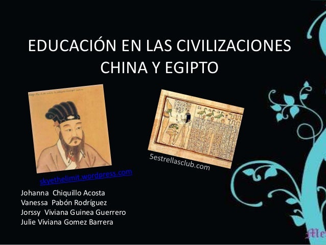 Educación en las civilizaciones china y egipto