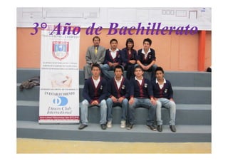3° Año de Bachillerato
 