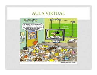 AULA VIRTUAL
 