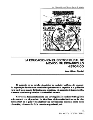 BIBLIOTECA DIGITAL CREFAL
La Educación en el Sector Rural de México
 