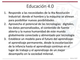 Educacion 4.0 futuro del aprendizaje