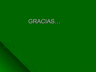 GRACIAS…GRACIAS…
1818
 