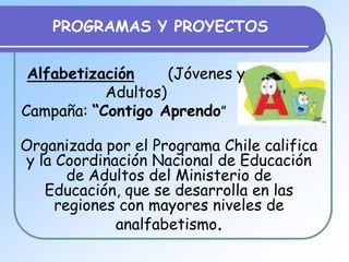 La Educación PreescolarNo es obligatoria y está destinada a atender a los niños hasta los 6 años de edad.La Educación General Básica (EGB)Existe para niños y adultos, y es obligatoria. 1º ciclo (1 a 4 años)