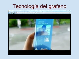 Tecnología del grafeno
 