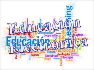 Educación  Electrónica 