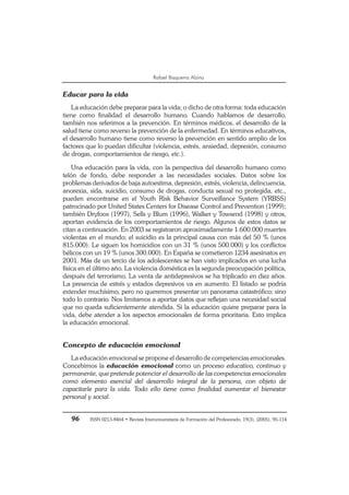 96 ISSN 0213-8464 • Revista Interuniversitaria de Formación del Profesorado, 19(3), (2005), 95-114
Rafael Bisquerra Alzina...
