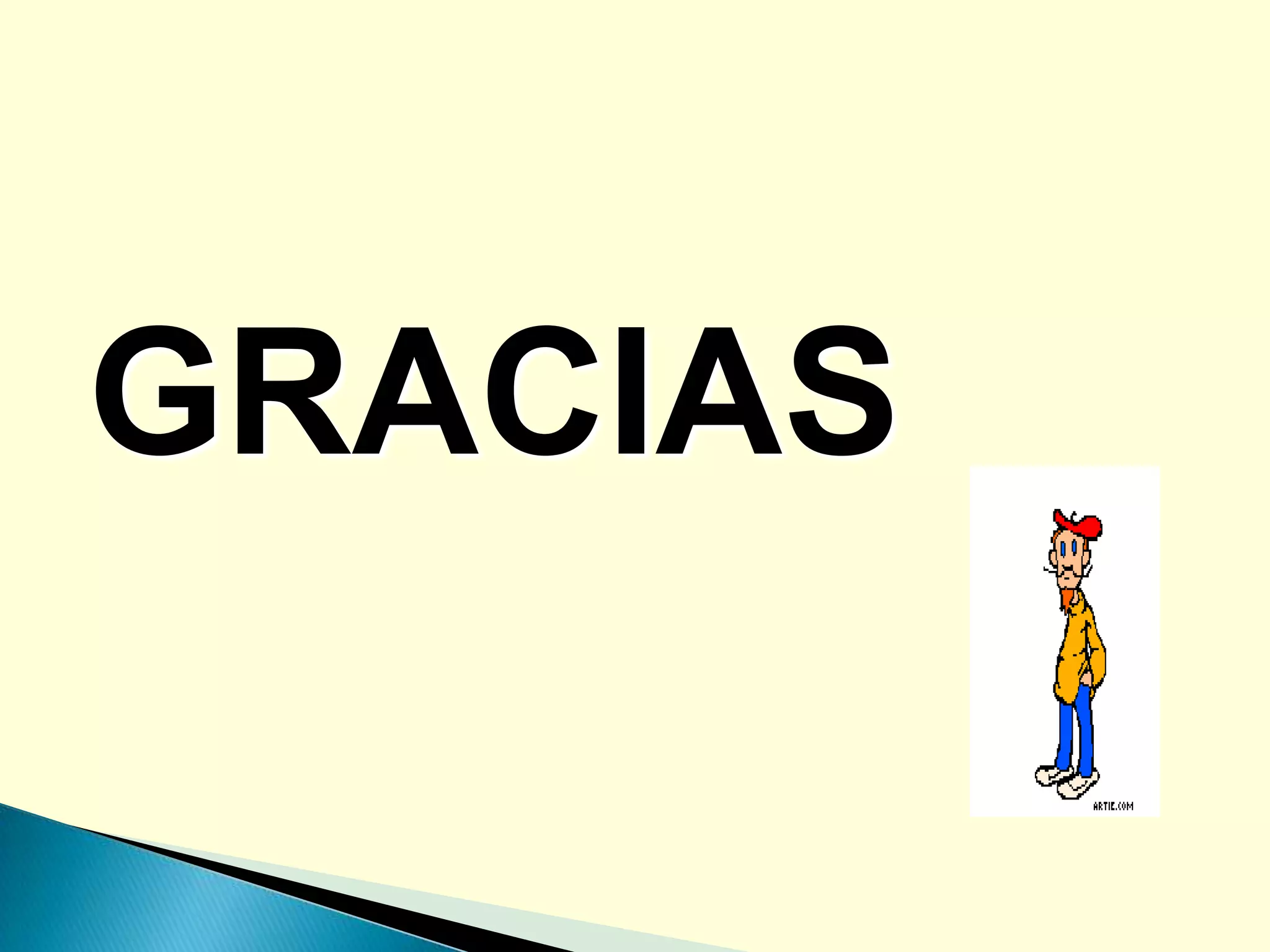 GRACIAS
 