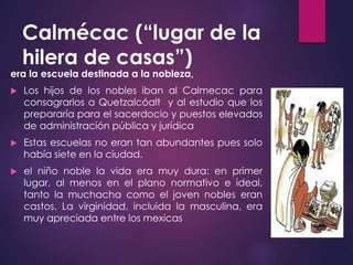 Calcemac Educacion en mesoamerica | PPTX